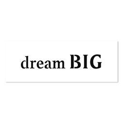 Šablona TCW 16,5"x6" (42x15 cm) - Text Dream Big